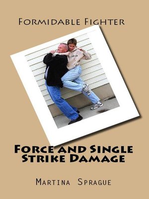 cover image of Force and Single Strike Damage